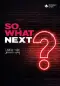 So, What Next? - Pack of 10