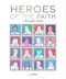 Heroes of the Faith: Volume Two