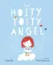 Hoity-Toity Angel