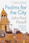 Psalms for the City