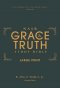 NASB, The Grace and Truth Study Bible (Trustworthy and Practical Insights), Large Print, Hardcover, Green, Red Letter, 1995 Text, Comfort Print