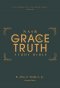 NASB, The Grace and Truth Study Bible (Trustworthy and Practical Insights), Hardcover, Green, Red Letter, 1995 Text, Comfort Print