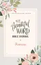 NIV, Beautiful Word Bible Journal, Romans, Paperback, Comfort Print