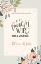 NIV, Beautiful Word Bible Journal, 1-2 Peter and Jude, Paperback, Comfort Print