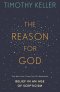 The Reason for God