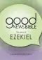 Ezekiel Dyslexia-Friendly Edition  Good News Bible (GNB)