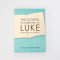 The ESV Gospel According To Luke (Dyslexia-Friendly Edition)