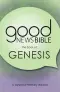 Genesis Dyslexia-Friendly Edition Good News Bible (GNB)