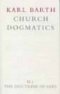 Church Dogmatics The Doctrine of God Vol 2 Part 1 The Knowledge of God