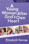 A Young Woman After God's Own Heart