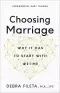 Choosing Marriage