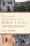 Essential Archaeological Guide to Bible Lands