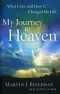 My Journey to Heaven