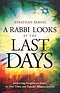 A Rabbi Looks at the Last Days