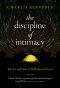 The Discipline Of Intimacy