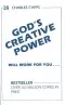 Gods Creative Power Will Work For You