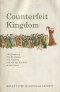 Counterfeit Kingdom