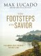 In the Footsteps of the Savior