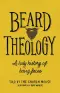 Beard Theology