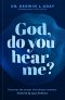 God, Do You Hear Me?