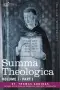 Summa Theologica, Volume 1. (Part I)