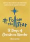 Follow the Star 2019 (Single Copy Large Print)