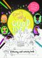 God's Very Good Idea - Colouring and Activity Book