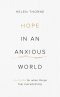 Hope in an Anxious World