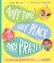 Any Time, Any Place, Any Prayer Storybook