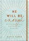 He Will Be Enough