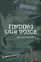 Finding Our Voice