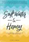 Saltwater and Honey