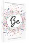 Be: 365 Devotions For Women