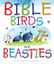 Bible Birds And Beasties