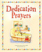 Dedication Prayers