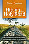 Hitting the Holy Road