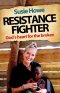 Resistance Fighter