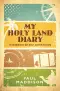 My Holy Land Diary