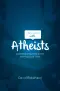 Engaging with Atheists