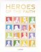 Heroes of the Faith