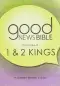 1 and 2 Kings Dyslexia-Friendly Edition Good News Bible (GNB)