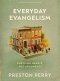 Everyday Evangelism - 6 Session Bible Study Book With Video Access