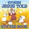 Stories Jesus Told Sticker Book (My Very First Bible Sticker Books)