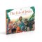 The Life of Jesus (DK Bibles and Bible Guides)