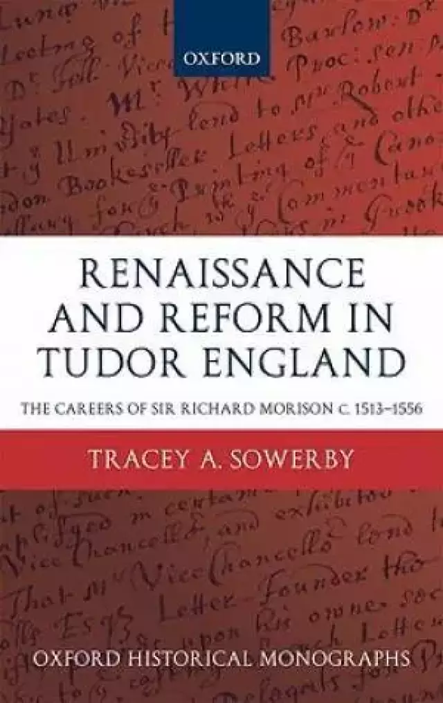 Renaissance and Reform in Tudor England