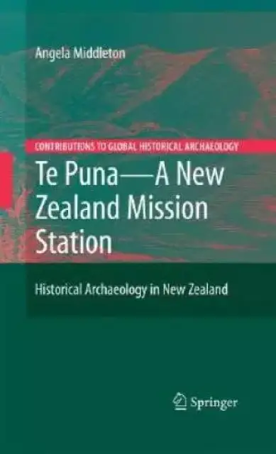 Te Puna - A New Zealand Mission Station