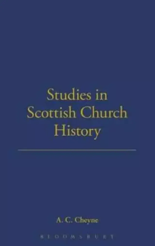 Studies in Scottish Church History