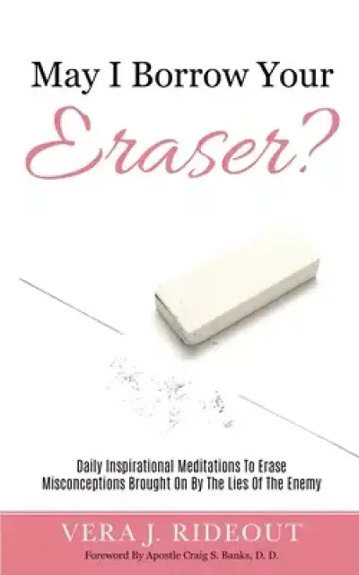 May I Borrow Your Eraser?