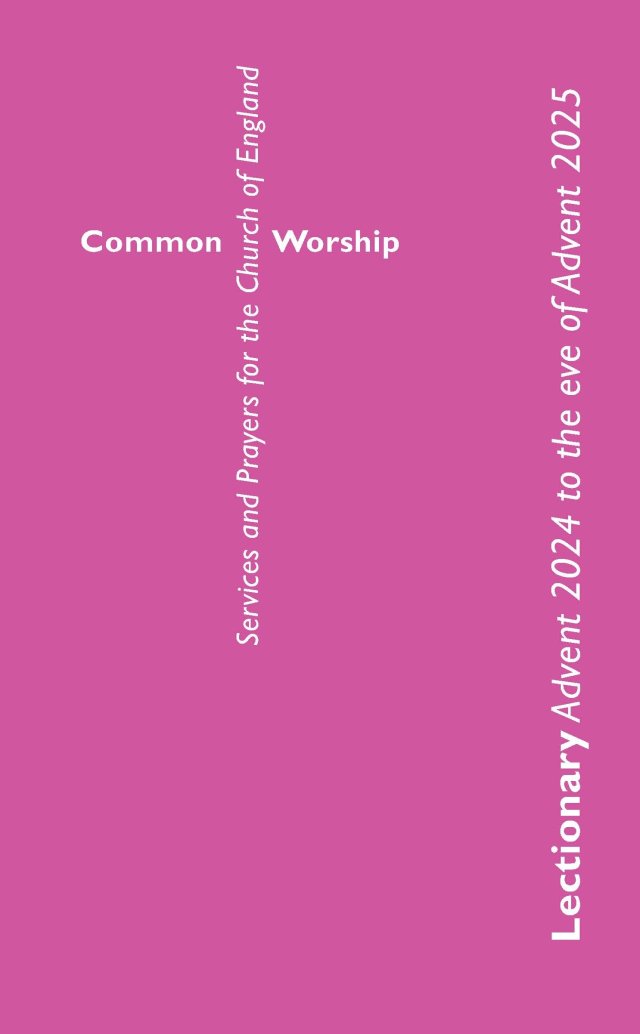 Common Worship Lectionary Advent 2024 to the Eve of Advent 2025 (Large