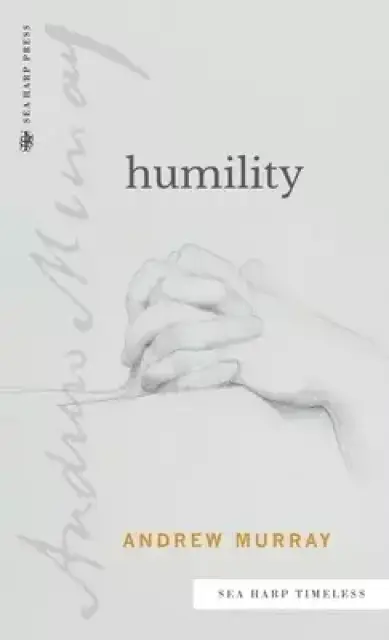 Humility (Sea Harp Timeless series)